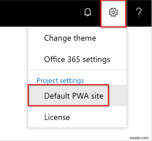 Cách thay đổi trang web PWA mặc định cho Project Home