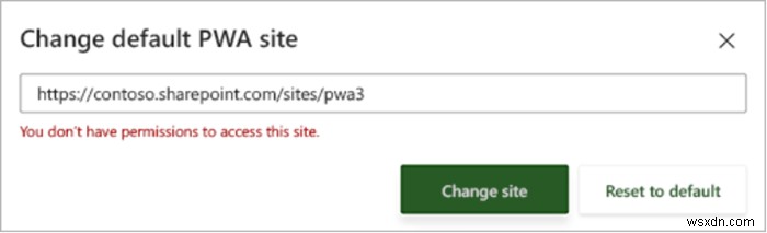 Cách thay đổi trang web PWA mặc định cho Project Home