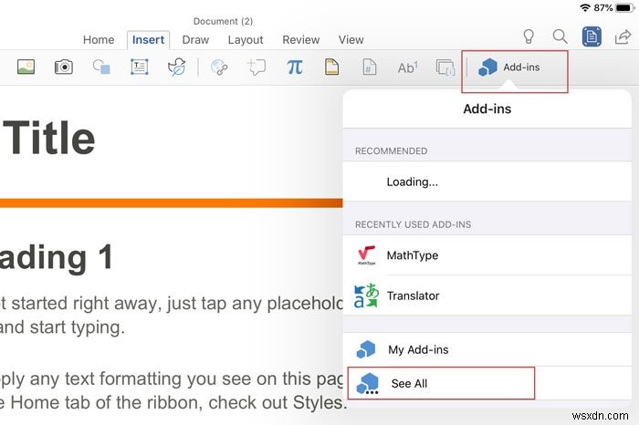 Cách cài đặt và sử dụng tiện ích mở rộng trong Microsoft Word và Excel cho iPad