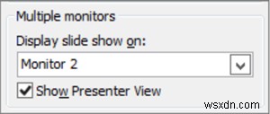Cách trình bày PowerPoint trên hai màn hình riêng biệt
