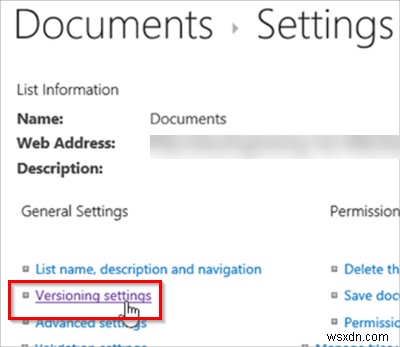 Cách bật Versioning (Phiên bản) trong SharePoint cho Thư viện hoặc Danh sách