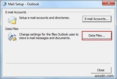 Lỗi 0x8004010F: Không thể truy cập tệp dữ liệu Outlook