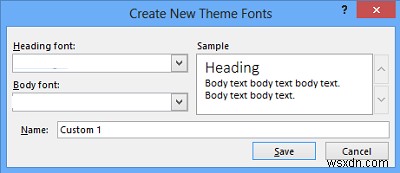 Tùy chỉnh, đổi màu chủ đề, font mặc định trong Microsoft Office