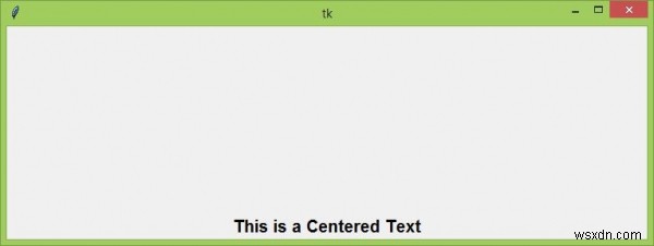 Cách căn giữa widget ngang bằng grid() trong Tkinter