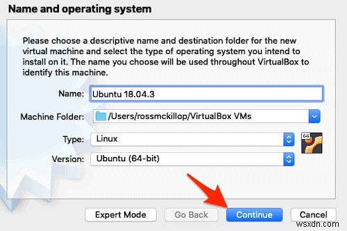 Cách cài đặt Ubuntu trên Mac bằng VirtualBox