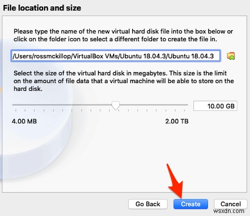 Cách cài đặt Ubuntu trên Mac bằng VirtualBox