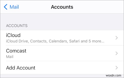 Cách thêm email Comcast (Xfinity) vào iPhone/iPad