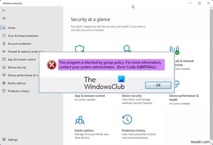 Sửa lỗi Windows Defender 0x800704ec: Chương trình bị chặn bởi Group Policy