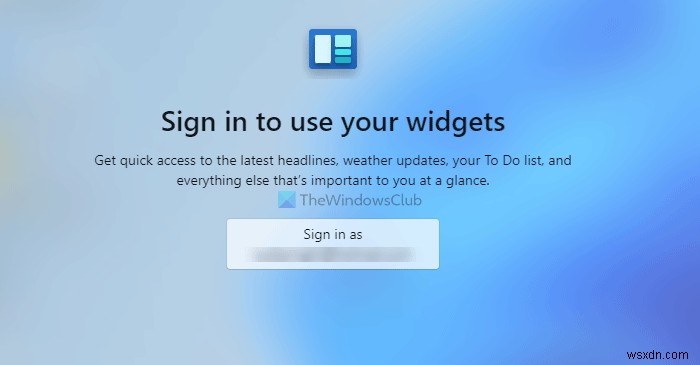 Khắc phục không thể thêm/xóa Widgets trên Windows 11