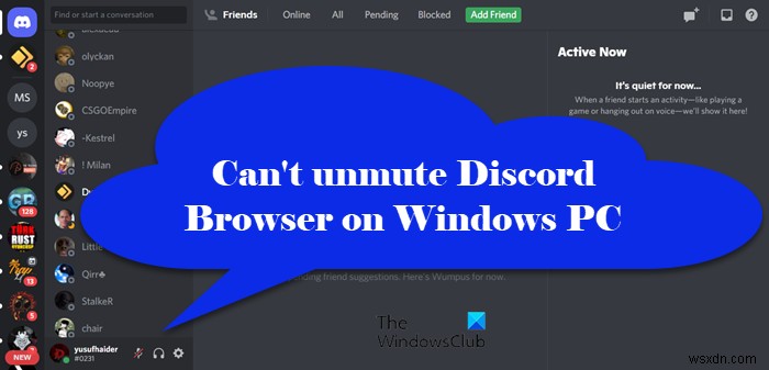 Không thể bỏ tắt tiếng Discord trên trình duyệt Windows PC