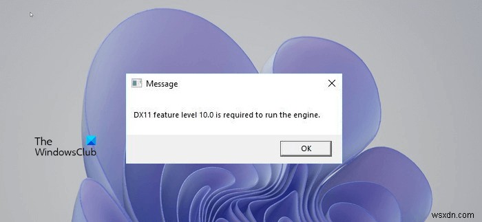 Khắc phục lỗi DX11 feature level 10.0 is required to run the engine trong Valorant