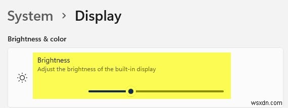 Khắc phục lỗi thiếu thanh trượt độ sáng (Brightness slider) trên Windows 11