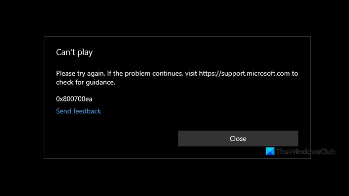 Khắc phục lỗi Movies & TV Error Code 0x800700ea trên Windows 11/10