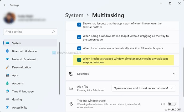 Cài đặt Đa nhiệm (Multitasking) tốt nhất nên bật trên Windows 11