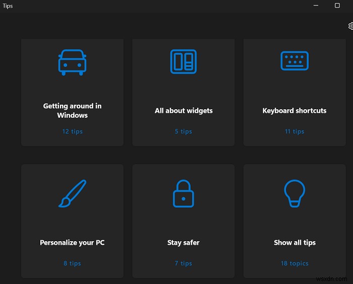 Cách sử dụng ứng dụng Tips mới để khám phá Windows 11