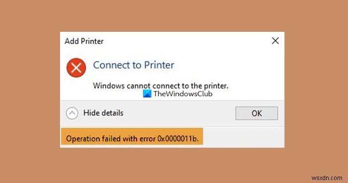 Khắc phục lỗi máy in mạng 0x0000011b trên Windows 11/10