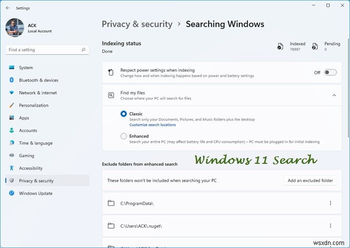 Cách cấu hình Indexing Options và Settings cho Windows 11 Search