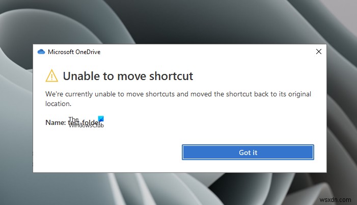 Sửa lỗi OneDrive Unable to move shortcut khi di chuyển thư mục chia sẻ