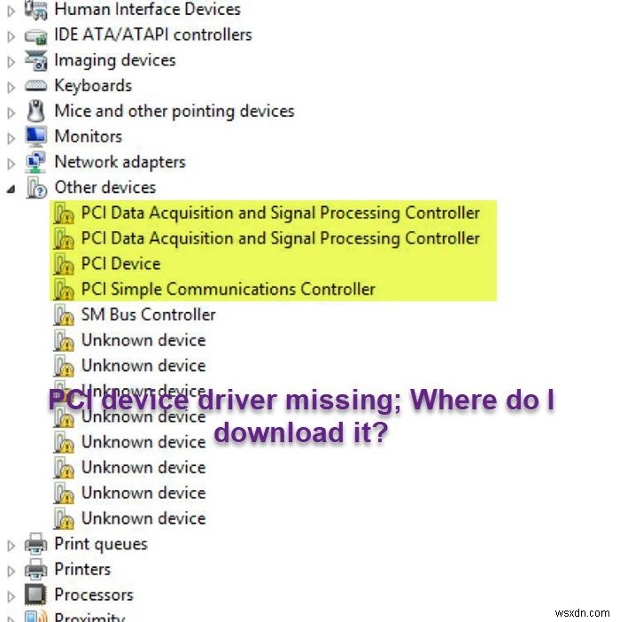 Thiếu driver thiết bị PCI; Tải driver ở đâu?