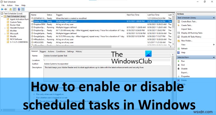 Cách bật/tắt Scheduled Task (Nhiệm vụ đã lên lịch) trên Windows 11/10