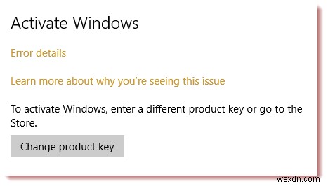 Không thể kích hoạt Windows 11/10; Product Key bị chặn.
