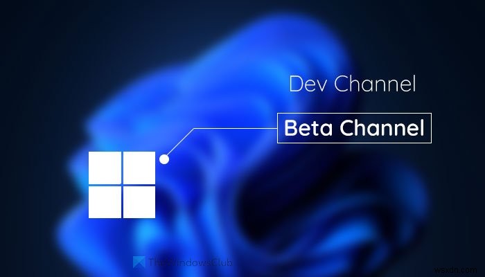 Cách thay đổi kênh Insider (Insider Channel) trên Windows 11