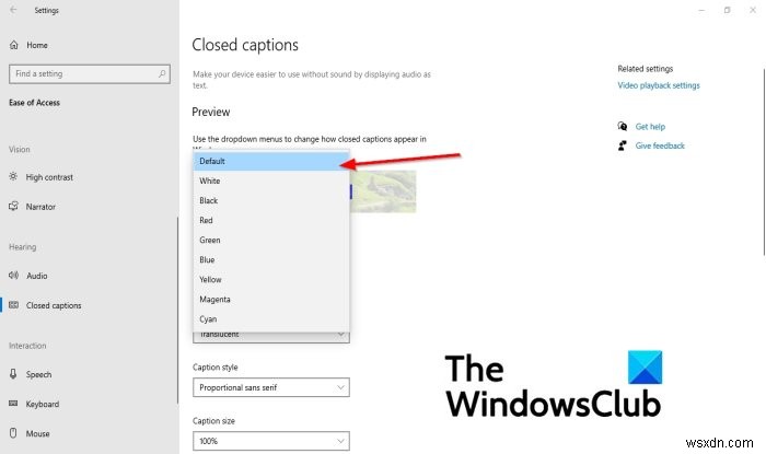 Cách thay đổi cài đặt Closed Caption (Phụ đề kín) trong Windows 11/10