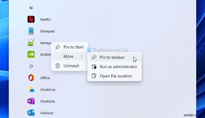 Cách ghim bất kỳ ứng dụng nào vào Thanh tác vụ trong Windows 11