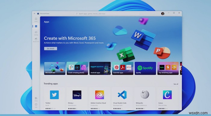 Các tính năng mới của Windows 11: Start, Taskbar, UI, Snap Layout, Snap Groups, v.v.