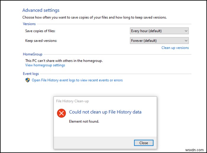 Khắc phục lỗi File History Element Not Found trên Windows 10