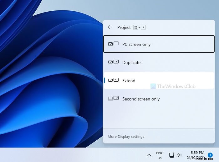 Cách thiết lập Dual Monitors (Hai màn hình) trên Windows 11/10