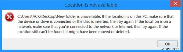 Khắc phục lỗi  Vị trí Desktop không khả dụng  trên Windows 11/10