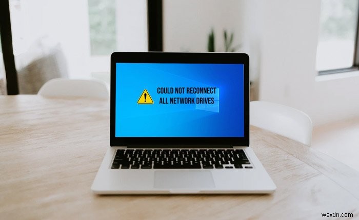 Cách bật/tắt thông báo Could not reconnect all network drives trên Windows 10
