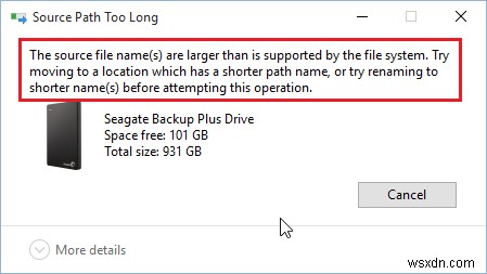 Lỗi “The source file name(s) are larger than is supported by the file system”