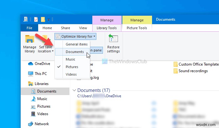 Cách thay đổi mẫu thư viện (Library folder template) trên Windows 11/10