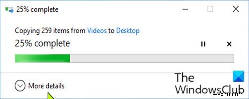 Cách luôn hiển thị Ít chi tiết hoặc Nhiều chi tiết trong hộp thoại Chuyển file trên Windows 10