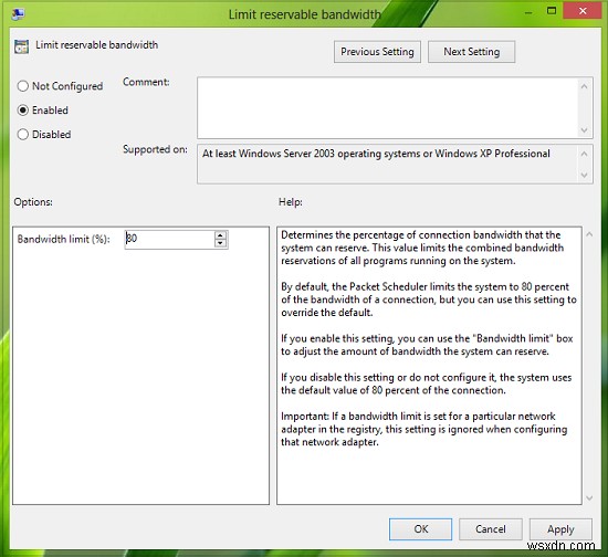 Cấu hình & Giới hạn Reservable Bandwidth Setting trên Windows 11/10