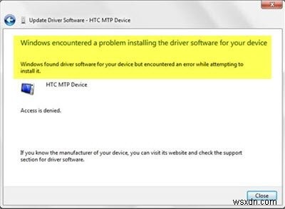 Khắc phục lỗi  Windows encountered a problem installing the Driver software for your Device 