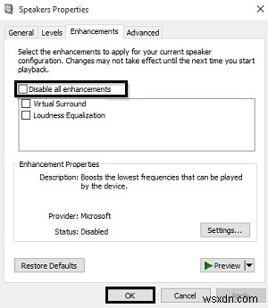 Tắt hoặc vô hiệu hóa Audio Enhancements (Cải tiến âm thanh) trong Windows 10