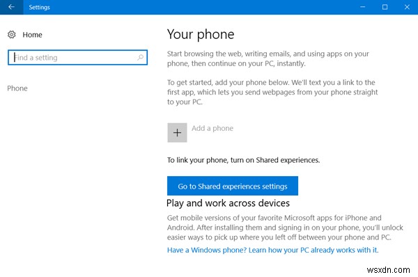 Cách liên kết điện thoại Android hoặc iPhone với Windows 10