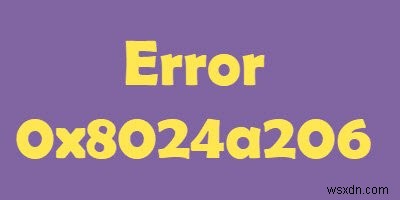 Khắc phục lỗi Windows Update 0x8024a206 trên Windows 11/10