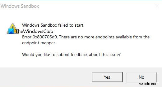 Khắc phục lỗi Windows Sandbox failed to start, Error 0x800706d9