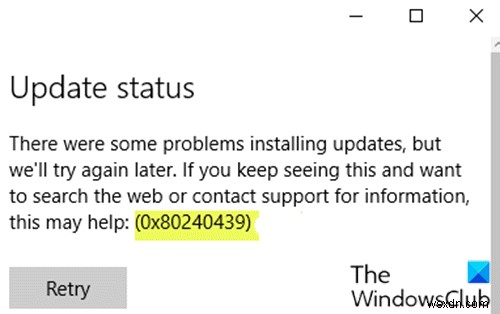 Khắc phục lỗi Windows Update 0x80240439 trên Windows 10