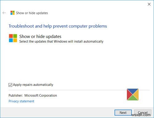Công cụ Show or Hide Updates chặn Windows Update không mong muốn trong Windows 11/10