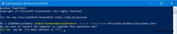 Lỗi WslRegisterDistribution failed with error 0x8007019e và 0x8000000d – WSL