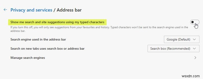 Cách tắt gợi ý tìm kiếm thanh địa chỉ (Address bar Search suggestions) trong Microsoft Edge