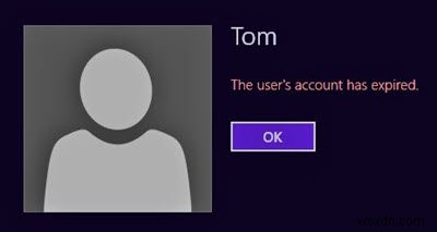 Khắc phục lỗi The user s account has expired trên Windows 11/10