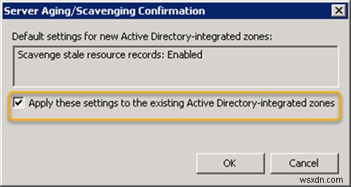 DNS Aging & Scavenging là gì? Cách cấu hình tính năng trên Windows Server