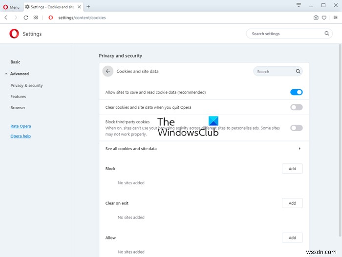 Chặn hoặc Cho phép Cookie bên thứ ba (Third-Party Cookies) trong Chrome, Firefox, Edge, Opera