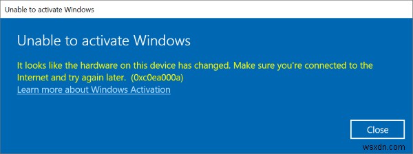 Lỗi 0xc0ea000a, Không thể kích hoạt Windows 10 sau khi thay đổi phần cứng